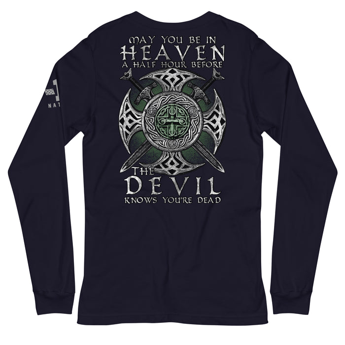 Before The Devil Knows You're Dead Long Sleeve