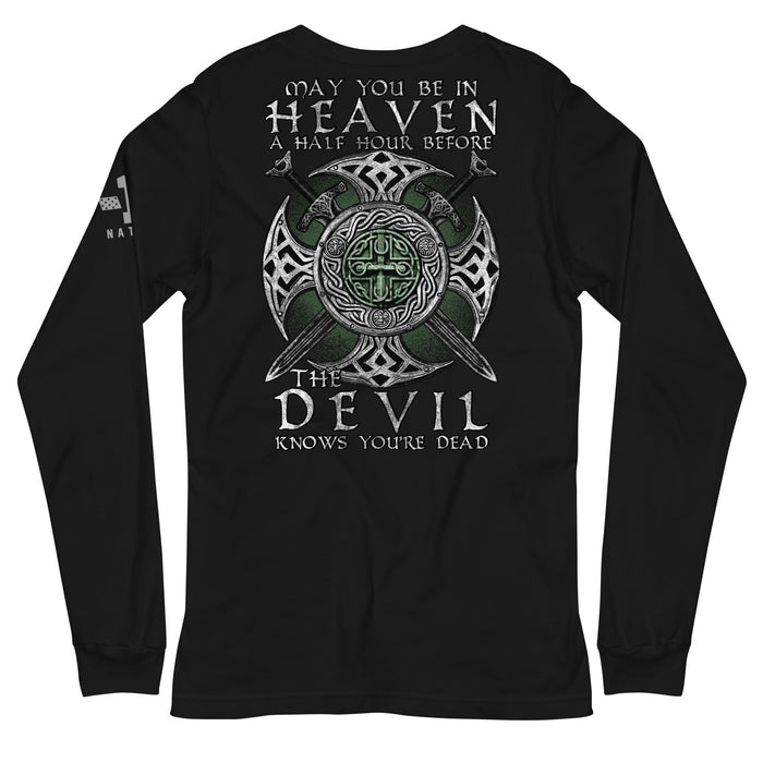 Before The Devil Knows You're Dead Long Sleeve