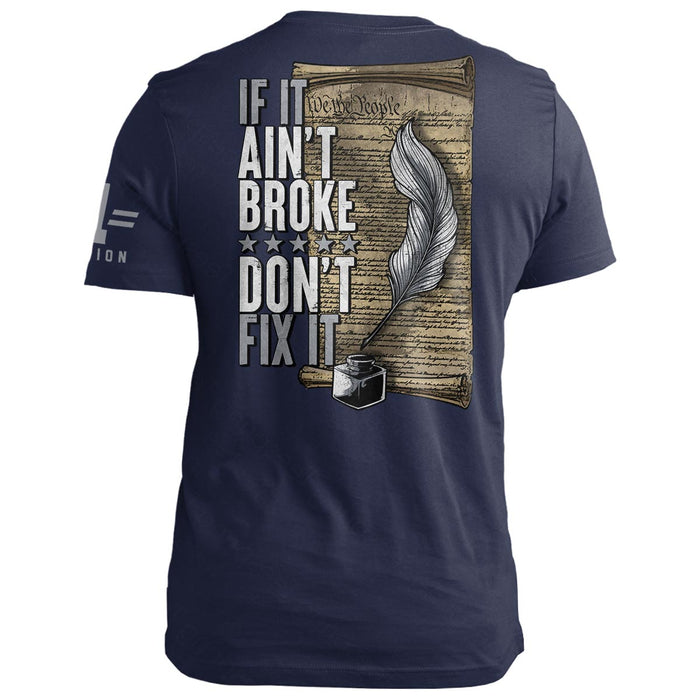Constitution: If it ain't broke, Don't Fix it