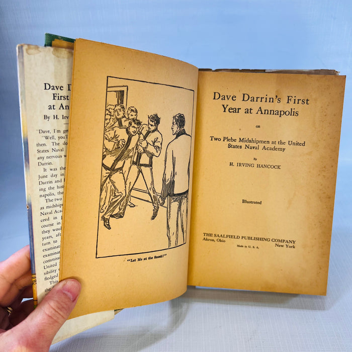 Dave Darrin's First (1910) & Second (1911) Year at Annapolis by H. Irving Hancock The Saalfield Publishing Company