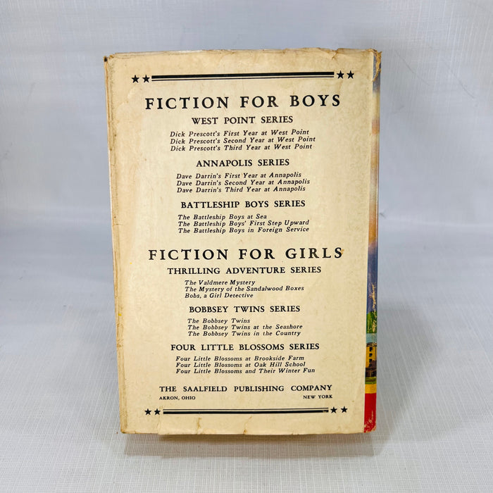 Dave Darrin's First (1910) & Second (1911) Year at Annapolis by H. Irving Hancock The Saalfield Publishing Company