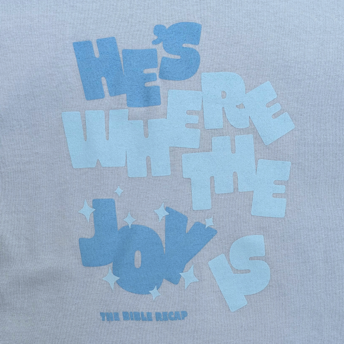 He's Where the Joy Is Summer T-Shirt (Toddler)