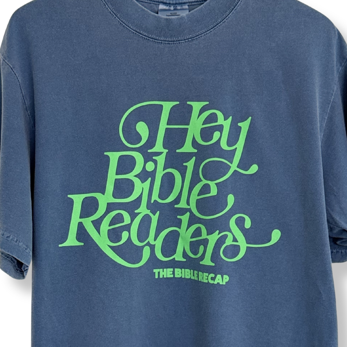 Hey Bible Readers T-Shirt
