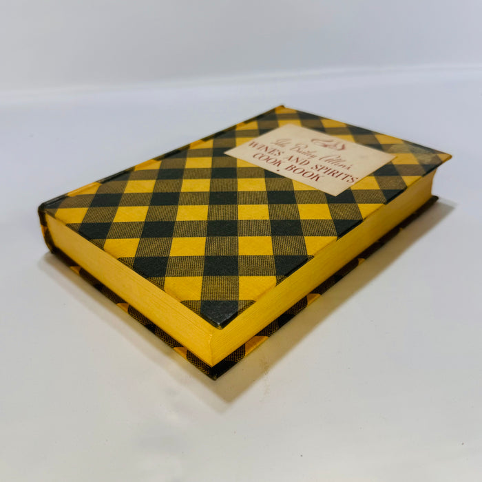 Ida Bailey Allen's Wines and Spirits Cook book 1934 Simon and Schuster, Inc