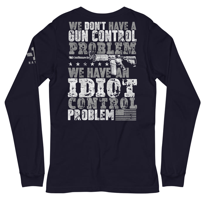 Idiot Control Long Sleeve