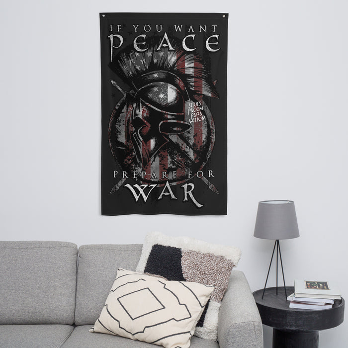 If You Want Peace, Prepare For War Wall Flag