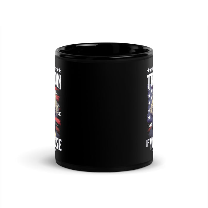 It's Only Treason if You Lose Mug
