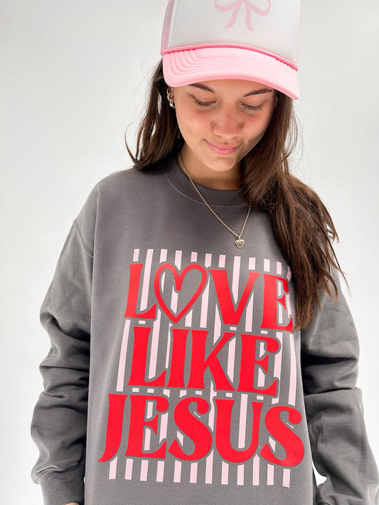 Love like Jesus Crewneck