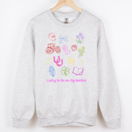 Lucky To Be An AG Teacher– Crewneck