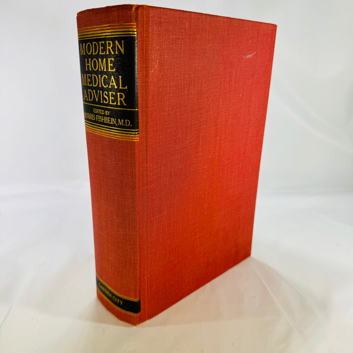 Modern Medical Adviser edited by Morris Fishbein, MD 1961 Garden City Publishers