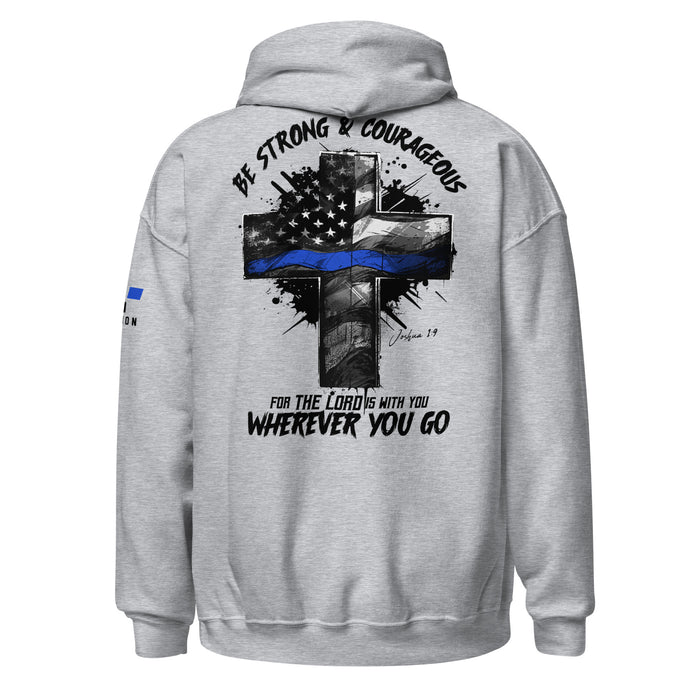 Police: Strong & Courageous Hoodie