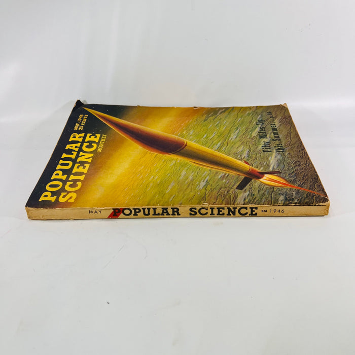 Popular Science Monthly May 1946 Volume 148 Number 5 Cover Art by Ray Pioch Aviation Auto Inventions Shop Craft Vintage Articles Advertising
