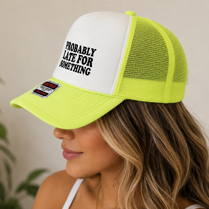 Probably Late For Something trucker hat with structured foam front panel and mesh back – alternate view 3