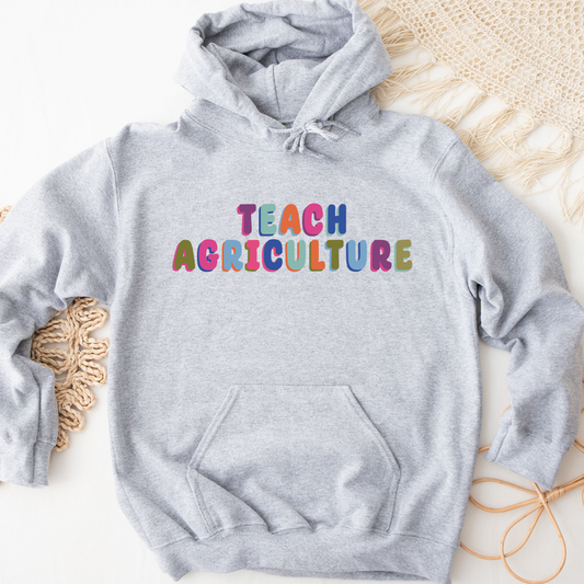 Teach Agriculture Colors– Hoodie