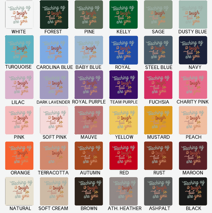 Teaching AG is Tough But So Are You- Bella Canvas T-Shirt