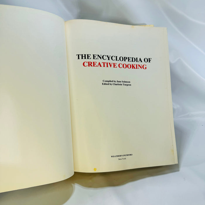 The Encyclopedia of Creative Cooking edited by Charlotte Turgeon First Edition 1980 Weathervane Books