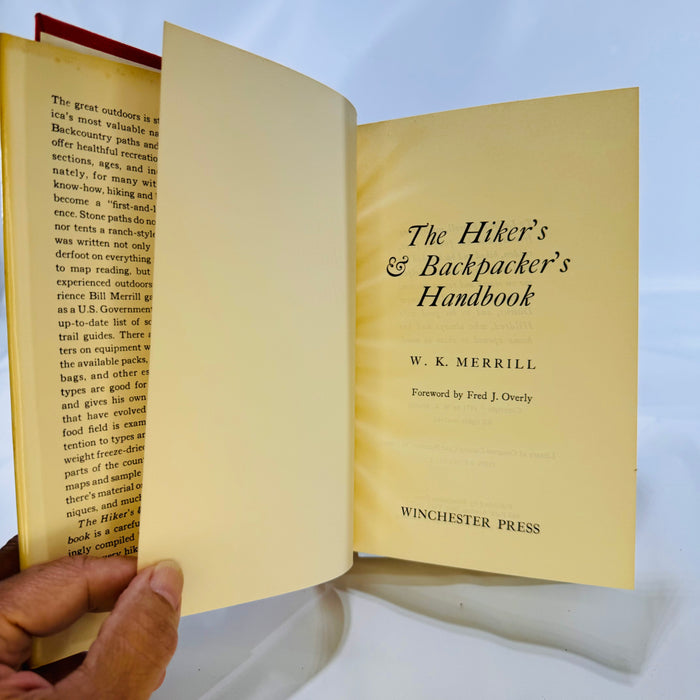 The Hiker's & Backpackers Handbook by W. K Merrill 1971 Winchester Press