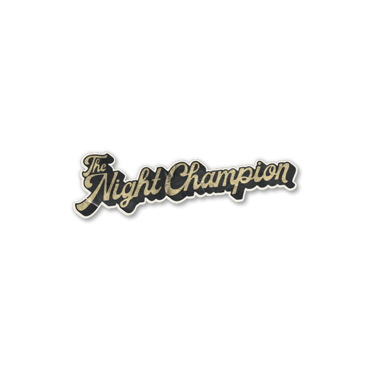"The Night Champion" Sticker