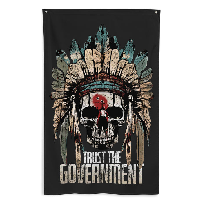 Trust the Government Wall Flag