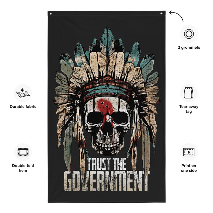 Trust the Government Wall Flag